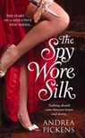 The Spy Wore Silk - Andrea Pickens - 9780446618007