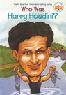 Who Was Harry Houdini? - Tui Sutherland ; Who HQ - 9780448426860