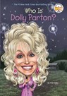 Who Is Dolly Parton? - True Kelley ; Who Hq - 9780448478920