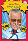Who Was Stan Lee? - Geoff Edgers ; Who HQ - 9780448482361