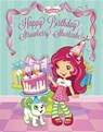 Happy Birthday, Strawberry Shortcake - MATHEIS,  Mickie - 9780448487489