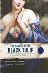 The Masque of the Black Tulip - Lauren Willig - 9780451220042