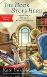 The Book Stops Here - Kate Carlisle - 9780451415998