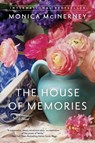 The House of Memories - Monica Mcinerney - 9780451466532