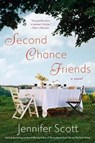 Second Chance Friends - SCOTT,  Jennifer - 9780451473233