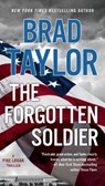 The Forgotten Soldier - Brad Taylor - 9780451477194