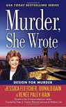 Murder, She Wrote: Design For Murder - Jessica Fletcher ; Renee Paley-Bain - 9780451477828