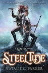 Steel Tide - PARKER,  Natalie C. - 9780451478849