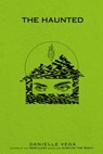 The Haunted - Danielle Vega - 9780451481474