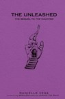 The Unleashed - Danielle Vega - 9780451481504