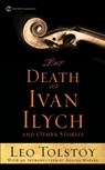 The Death of Ivan Ilych and Other Stories - Leo Tolstoy - 9780451532176
