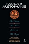 Four Plays By Aristophanes; the Clouds; the Birds; Lysistrata; the Frogs - Richmond Lattimore ; William Arrowsmith - 9780452007178