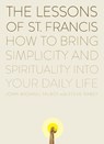 The Lessons of Saint Francis - John Michael Talbot ; Steve Rabey - 9780452278349