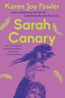 Sarah Canary - Karen Joy Fowler - 9780452286474