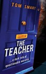 The Teacher - Tom Smart - 9780463009642