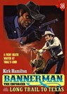 Bannerman the Enforcer 38: Long Trail to Texas - Kirk Hamilton - 9780463140741
