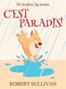 C'est Paradis! - Robert Sullivan - 9780463546796