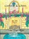 Garlands & Ghosts - Sara Tiger Ryan - 9780463798645