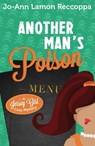 Another Man's Poison - A Jersey Girl Cozy Mystery - Jo-Ann Lamon Reccoppa - 9780463924594