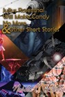 Julius Rosenthal Will Make Candy No More - Nicholas C. Russell - 9780463941966