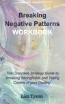 Breaking Negative Patterns Workbook - Lisa Tyson - 9780464301684