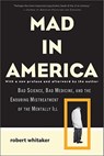 Mad In America - WHITAKER,  Robert - 9780465020140