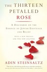 The Thirteen Petalled Rose - Adin Steinsaltz - 9780465082728