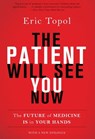 The Patient Will See You Now - Eric Topol - 9780465094479