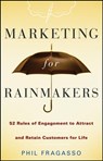 Marketing for Rainmakers - Phil Fragasso - 9780470419533