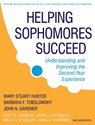 Helping Sophomores Succeed - Mary Stuart Hunter ; John N. Gardner ; Scott E. Evenbeck ; Jerry A. Pattengale ; Molly Schaller ; Laurie A. Schreiner ; Barbara F. Tobolowsky - 9780470538524