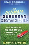 The Ultimate Suburban Survivalist Guide - Sean Brodrick - 9780470579794