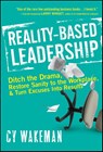 Reality-Based Leadership - Cy Wakeman - 9780470613504