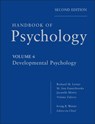 Handbook of Psychology, Developmental Psychology - Irving B. (University of South Florida) Weiner ; Richard M. (Tufts University) Lerner ; M. Ann (Tufts University) Easterbrooks ; Jayanthi (Tufts University Mistry - 9780470768860