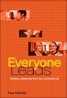 Everyone Leads - Paul (Public Allies) Schmitz - 9780470906033
