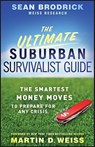 The Ultimate Suburban Survivalist Guide - Sean Brodrick - 9780470918197