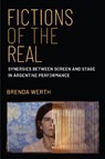 Fictions of the Real - Brenda Werth - 9780472078202