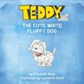 Teddy - Elizabeth Rose - 9780473471088