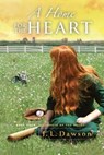 A Home for the Heart - DAWSON,  J L - 9780473615932