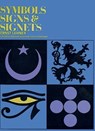 Symbols, Sign and Signets - Ernst Lehner - 9780486222417