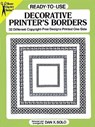 Ready-to-Use Decorative Printer's Borders - SOLO,  Dan X. - 9780486276762