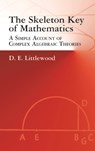 The Skeleton Key of Mathematics - D. E. Littlewood - 9780486425436