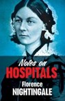 Notes on Hospitals - Florence Nightingale - 9780486794587