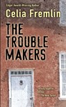 The Trouble Makers - Celia Fremlin - 9780486816227