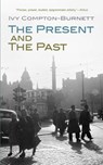 The Present and the Past - Ivy Compton-Burnett - 9780486839110