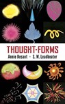 Thought Forms - Annie Besant ; C. W. Leadbeater - 9780486843179
