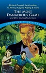 The Most Dangerous Game and Other Stories of Adventure - Richard Connell ; Jack London ; O. Henry ; Clark Ashton Smith - 9780486848228