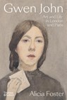 Gwen John - Alicia Foster - 9780500025574