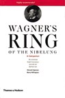 Wagner's Ring of the Nibelung - Stewart Spencer - 9780500281949