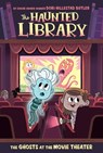 The Ghosts at the Movie Theater #9 - Dori Hillestad Butler - 9780515157109
