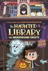 The Underground Ghosts #10 - Dori Hillestad Butler - 9780515157130